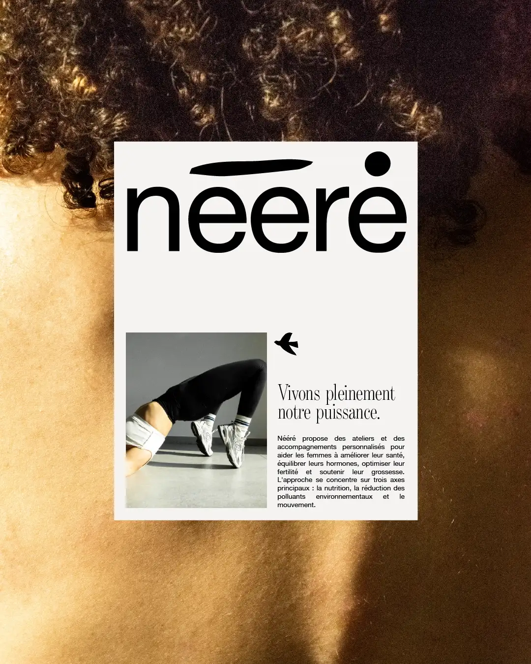 Background of mixed-race woman's bare back and spine with curly hair, overlaid with Nééré editorial layout featuring logo, yoga/stretching close-up photo, "Live our power fully" headline and body text, minimalist magazine design